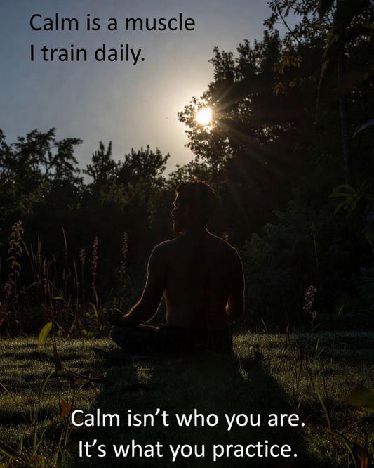 Calm Is a Skill — Not a Personality Trait